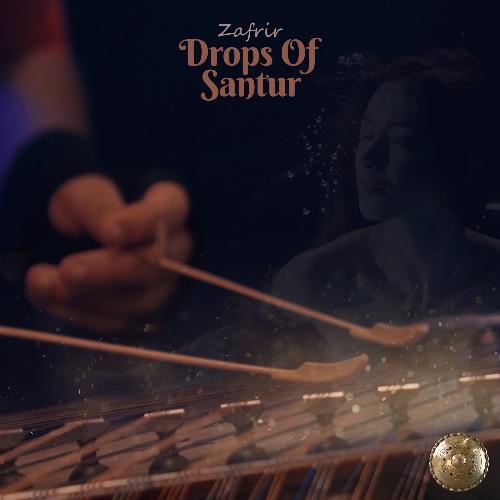 Drops of Santur