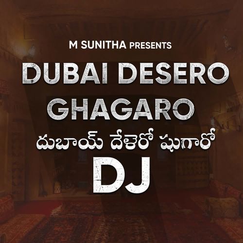 Dubai Desero Ghagaro Dj