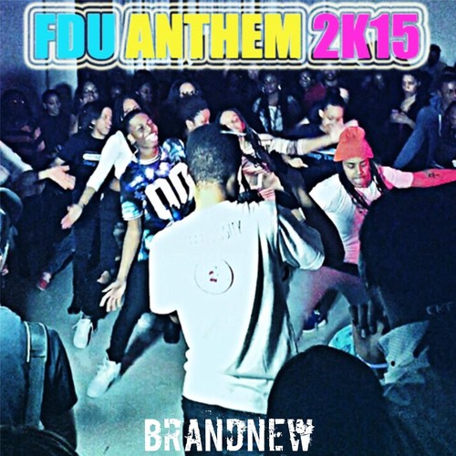 FDU Anthem 2K15