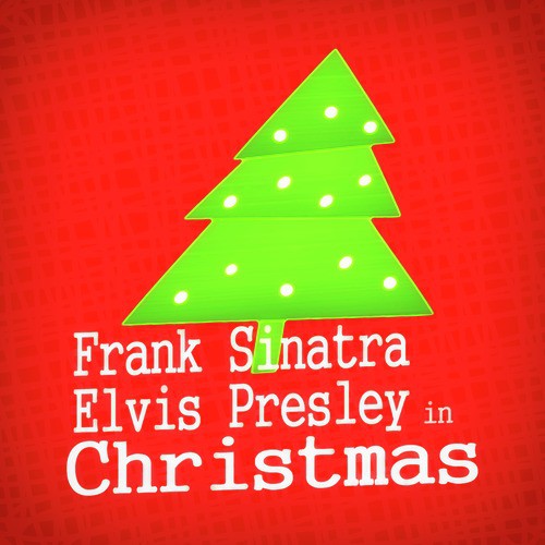 Frank Sinatra & Elvis Presley in Christmas