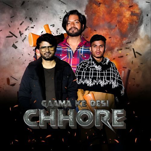 Gaama Ke Desi Chhore