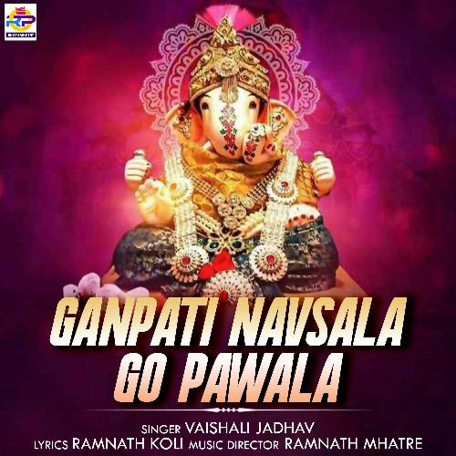 Ganpati Navsala Go Pawala