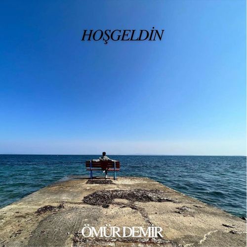 Hoşgeldin