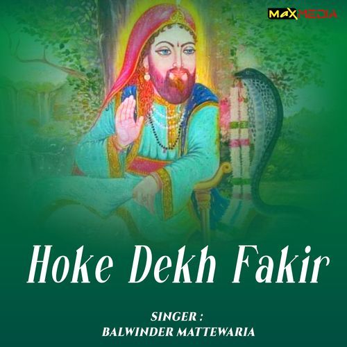 Hoke Dekh Fakir
