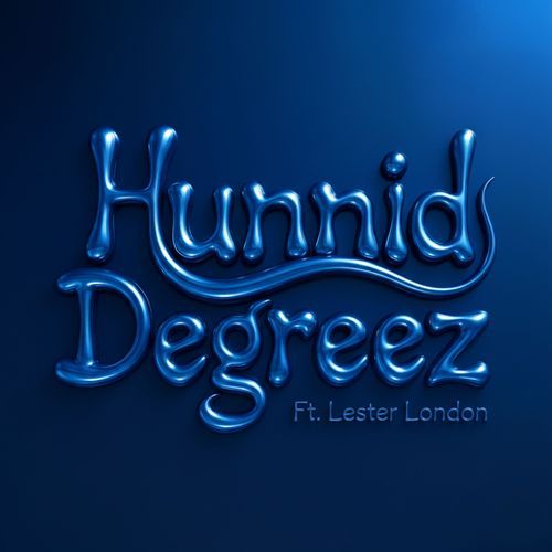Hunnid Degreez cover art
