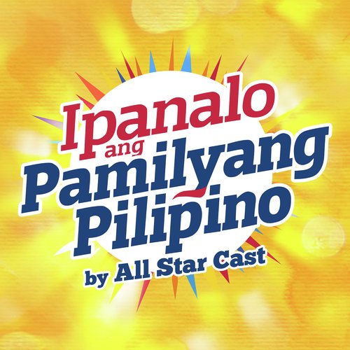 Ipanalo Ang Pamilyang Pilipino