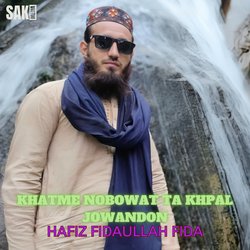 Khatme Nobowat Ta Khpal Jowandon-CiAFSyd,D0E