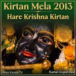 Kirtan Mela 2013 Hare Krishna Kirtan (Live)