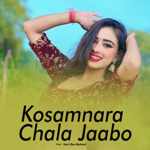 Kosamnara Chala Jaabo