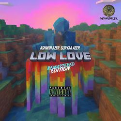 LOW LOVE (Remastered Edition)