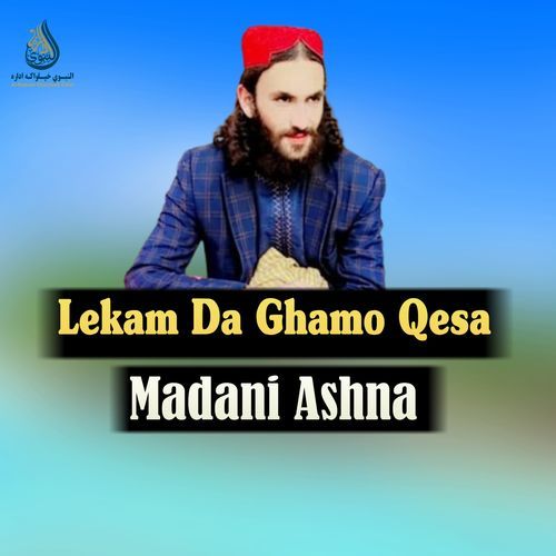 Lekam Da Ghamo Qesa