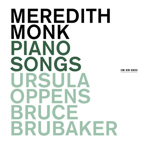 Meredith Monk: Piano Songs