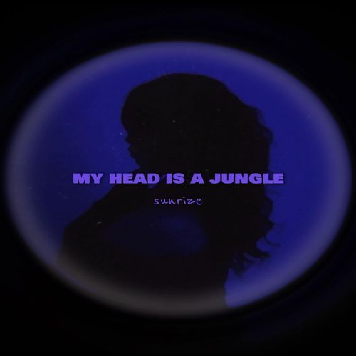 My Head Is A Jungle