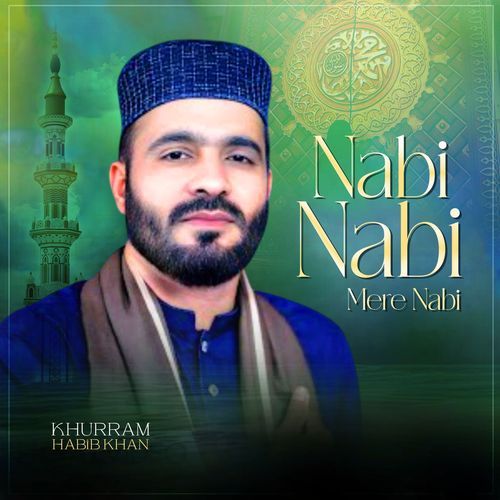 Nabi Nabi Mere Nabi