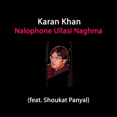 Nalophone Ullasi Naghma (feat. Shoukat Panyal)