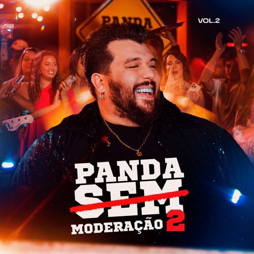 Panda Sem Moderação 2, Vol. 2 (Ao Vivo)