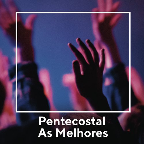 Pentecostal As Melhores_poster_image