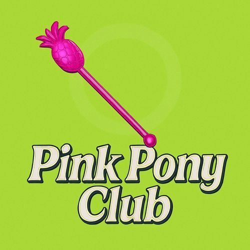 Pink Pony Club (Garage)