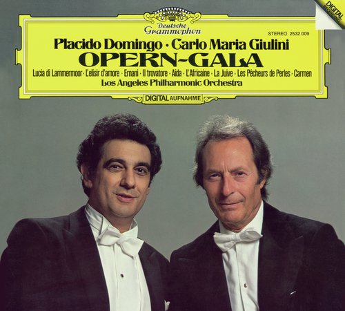 Placido Domingo / Carlo Maria Giulini -  Opera Recital