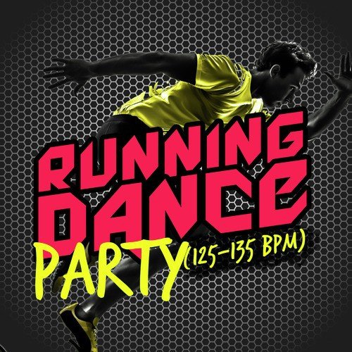 Running Dance Party (125-135 BPM)