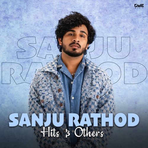 Sanju Rathod Hits & Others