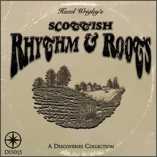 Scottish Rhythm & Roots