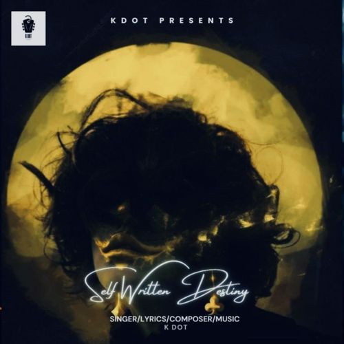 Self Wriiten Destiny