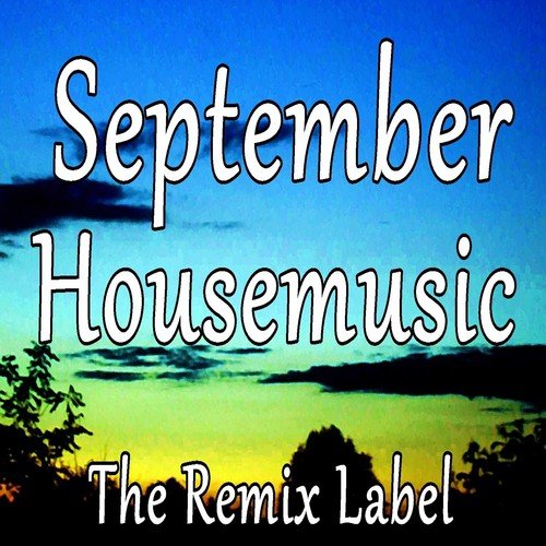 September Housemusic (Continuous DJ Mix)