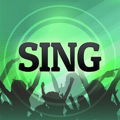 Sing (Originally Performed by Gary Barlow and The Commonwealth Band and Military Wives) (Karaoke Version)