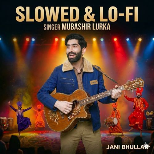 Tere Layi Slowed Loofi
