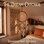 The Dream Catcher