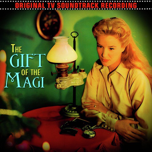 The Gift Of The Magi (Original 1958 TV Soundtrack Recording)_poster_image