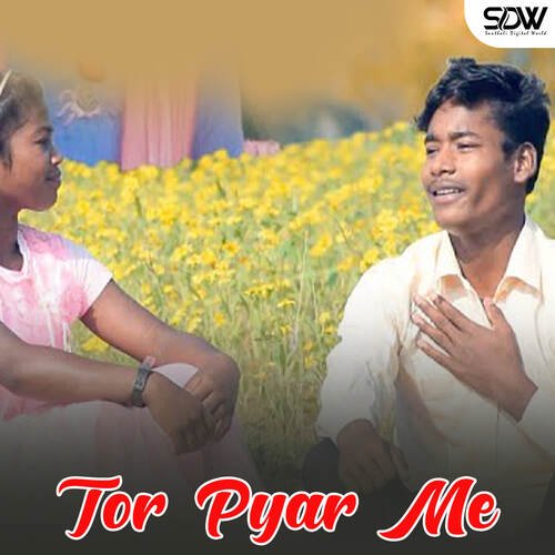 Tor Pyar Me