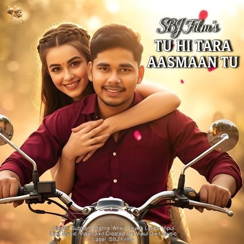 Tu Hi Tara Aasmaan Tu