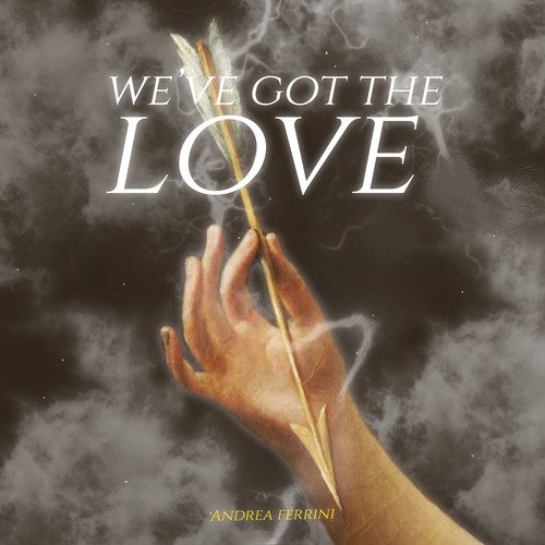 We&#039;ve Got the Love_poster_image