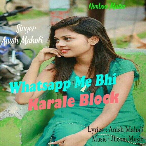 Whatsapp Me Bhi Karale Block