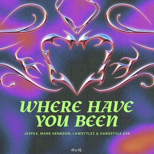 Where Have You Been