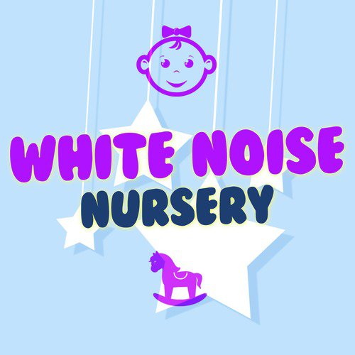 White Noise Nursery
