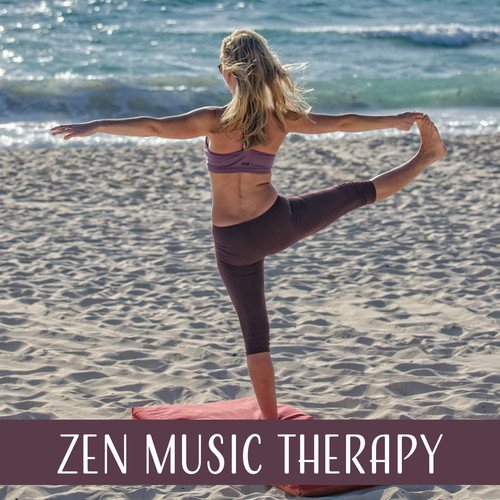 Zen Music Therapy – Finest Selected Nature Sounds, Meditation Music, Background for Yoga Practice
