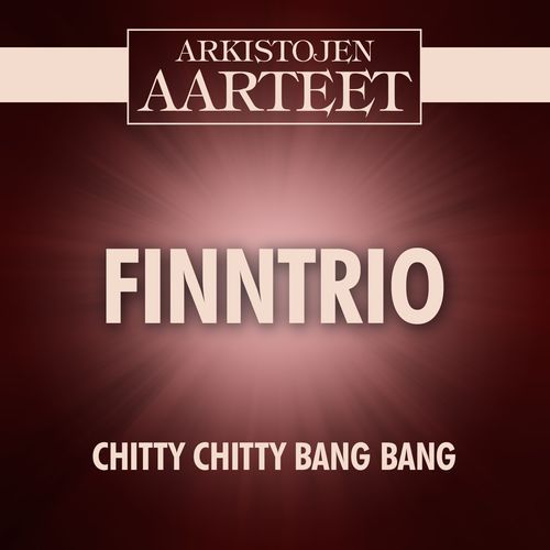Arkistojen Aarteet - Chitty Chitty Bang Bang