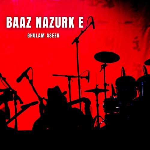 Baaz Nazurk E