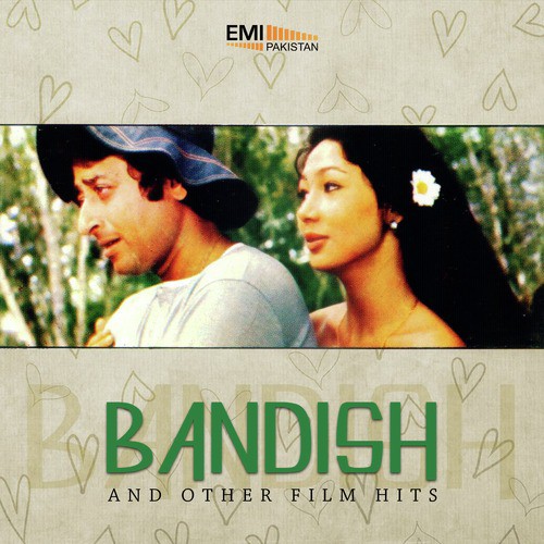 Bandish & Other Film Hits