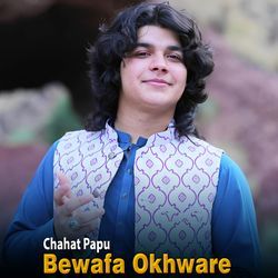 Bewafa Okhware-IVwJQQVHA3o