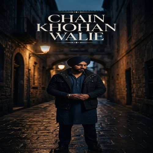 Chain Khohan Walie