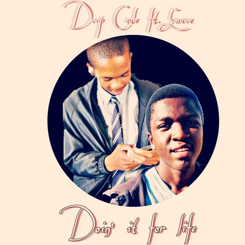 Doin&#039; it for life (feat. Emcee)_poster_image