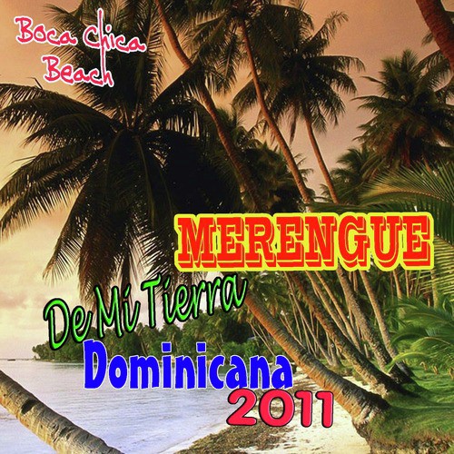 Dominicano: Merengue Hits (2011-2012)