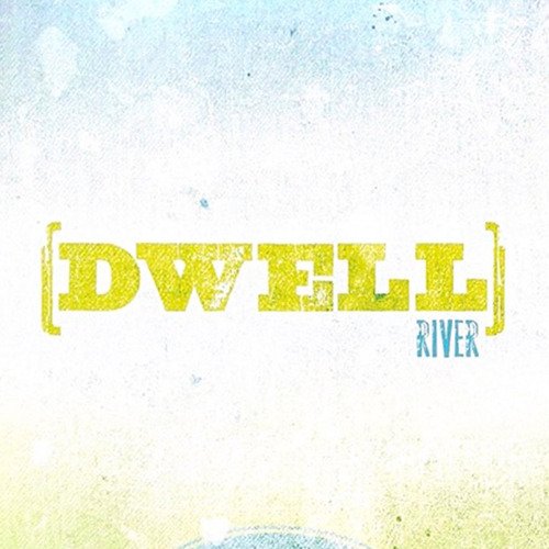 Dwell_poster_image