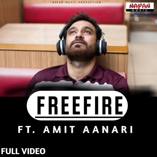 Freefire Ft Amit Anari (Freefire)