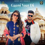 Gaani Yaar Di