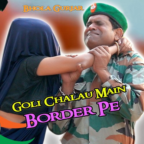 Goli Chalau Main Border Pe